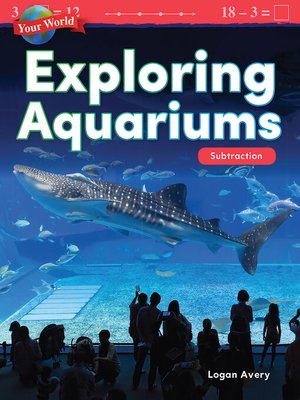 cover image of Exploring Aquariums: Subtraction